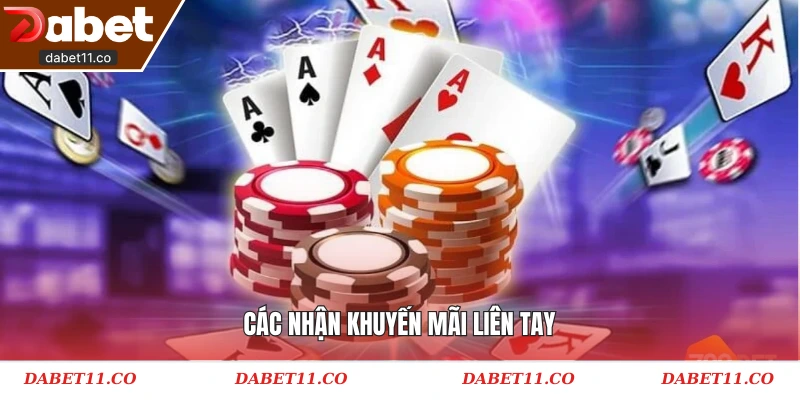 Các nhận khuyến mãi liên tay